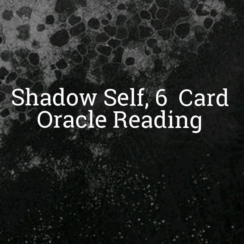 Shadow Self Oracle Reading