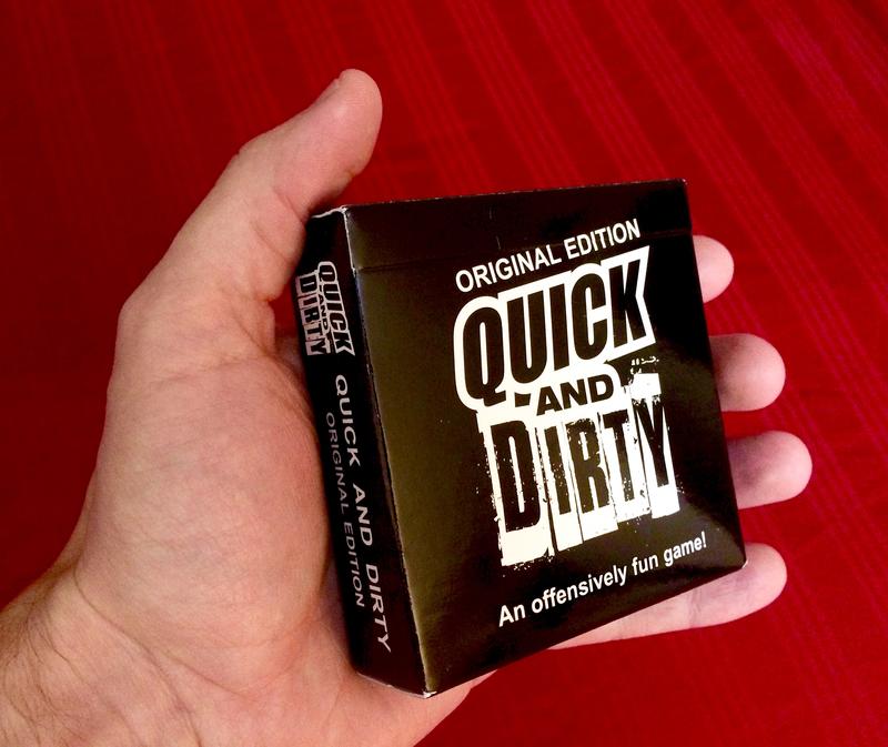 Quick And Dirty - An Offensively Fun Game! [Funny Social Comedy Game]